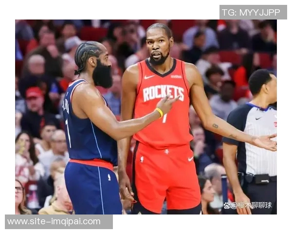 昔日队友今敌手KD穿火箭战袍对决哈登快船球衣真让人唏嘘